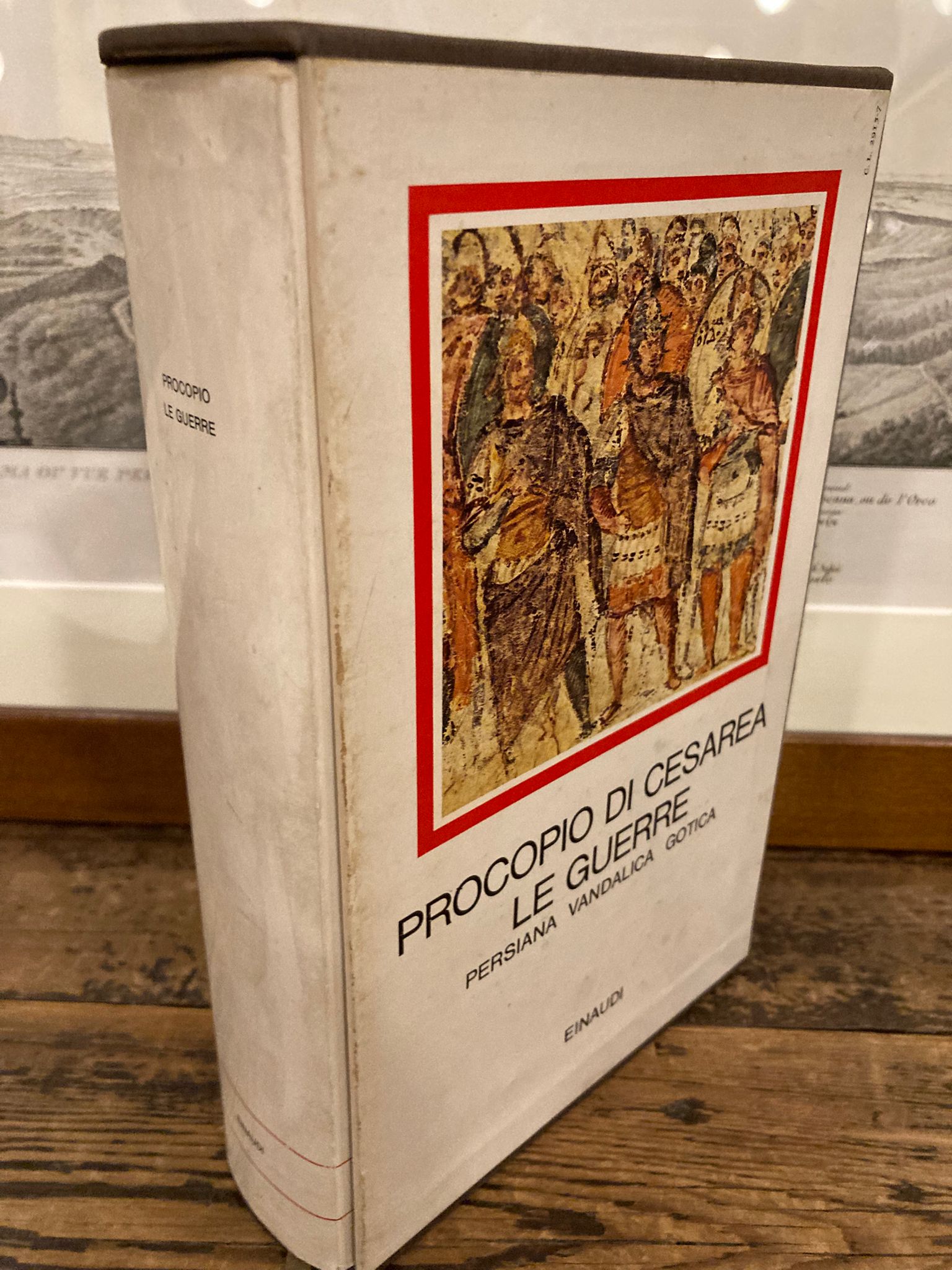Le guerre. Persiana, Vandalica, Gotica. A cura di Marcello Craveri. …