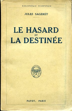 Le hasard et la destinée