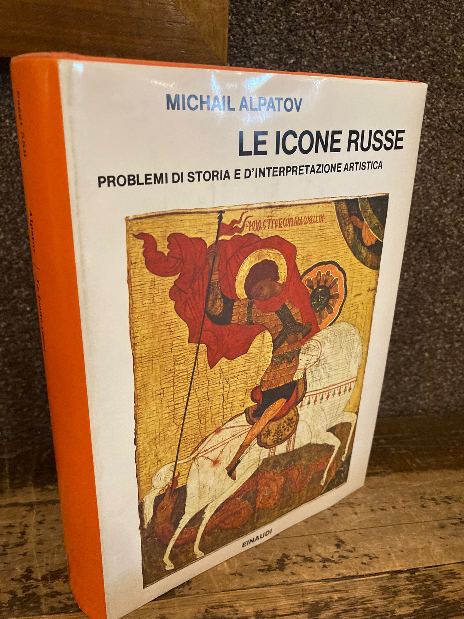 Le icone russe. Problemi di storia e d'interpretazione artistica. Traduzione …