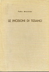 Le incisioni di Tiziano