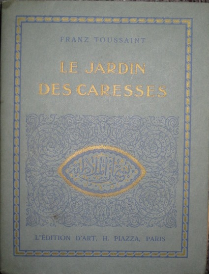 Le Jardin des Caresses. Illustrations de Léon Carré