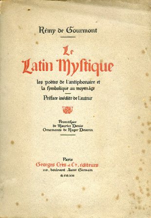 Le Latin Mystique. Les poètes de l'Antiphonaire et la symbolique …