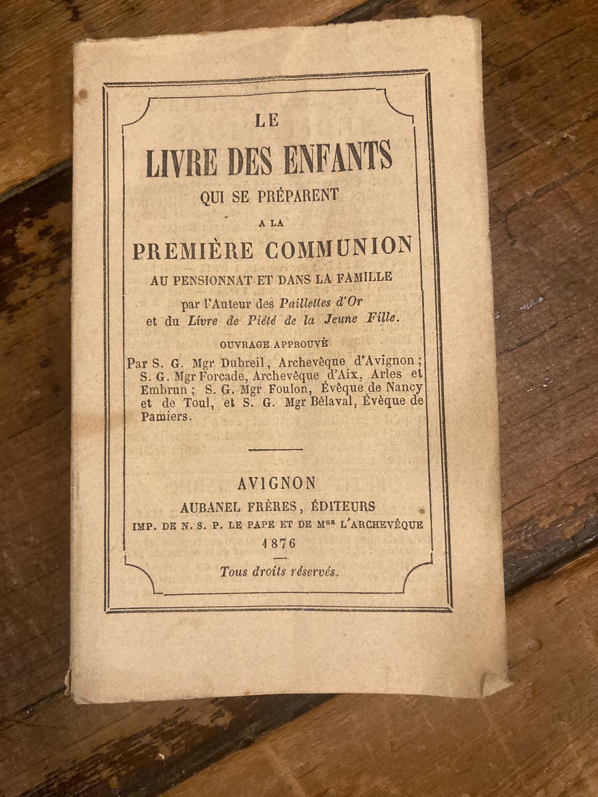 Le Livre des Enfants qui se préparent a la première …