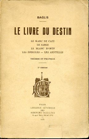 Le Livre du Destin. Le marc de café - Le …