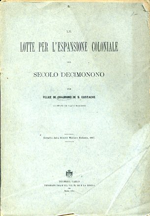 Le lotte per l'espansione coloniale nel secolo decimonono