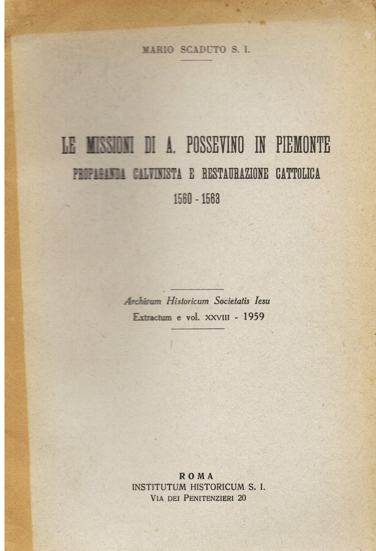 Le missioni di A. Possevino in Piemonte. Propaganda calvinista e …