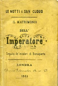 Le notti di San - Cloud. Il matrimonio dell'Imperatore. Seguito …