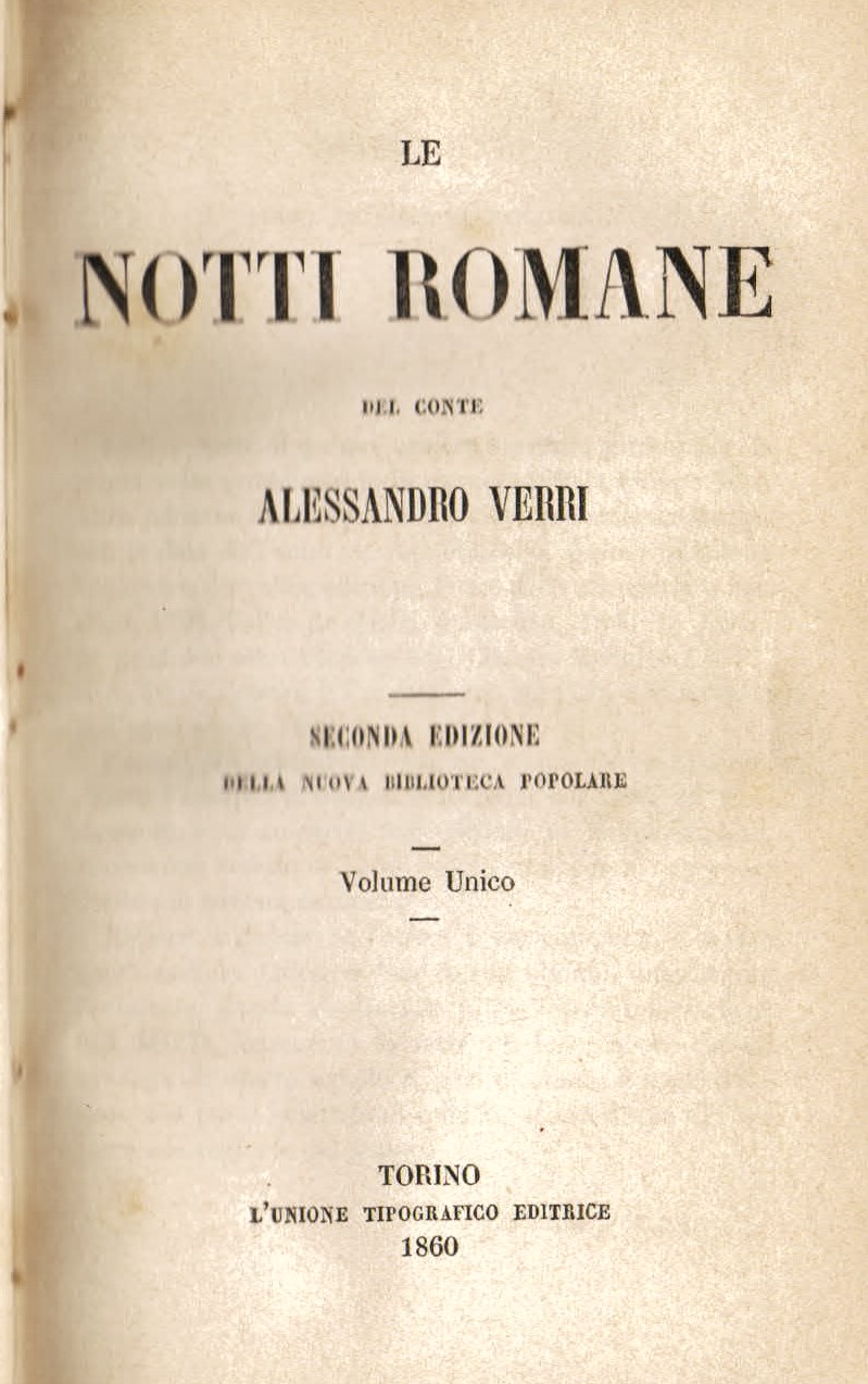 Le Notti Romane. Seconda edizione della Nuova Biblioteca Popolare. Volume …