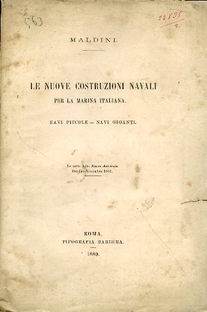 Le nuove costruzioni navali per la marina italiana. Navi piccole …