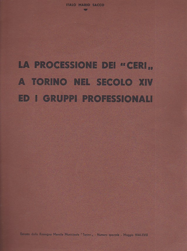 Le processioni dei 'ceri' a Torino nel secolo XIV ed …