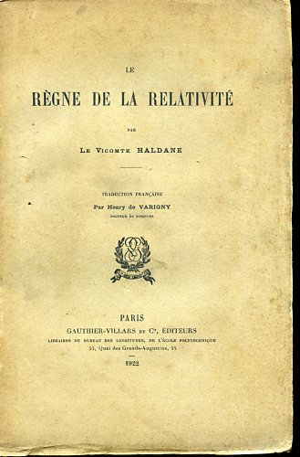 Le règne de la relativité. Traduction française par Henry de …