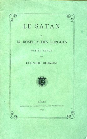 Le Satan de M. Roselly Des Lorgues. Petite revue