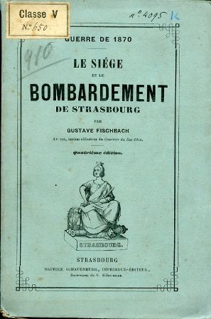 Le siège et le bombardement de Strasbourg