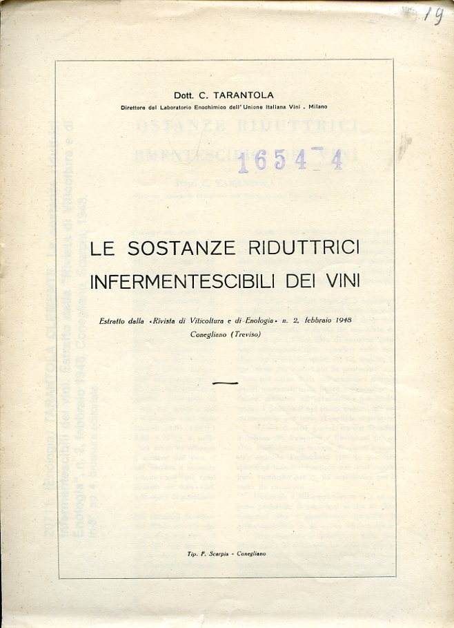 Le sostanze riduttrici infermentescibili dei vini. Estratto dalla 'Rivista di …