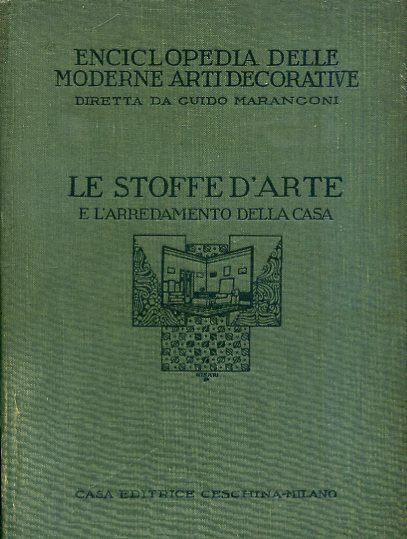 Le stoffe d'arte e l'arredamento della casa. Enciclopedia delle moderne …