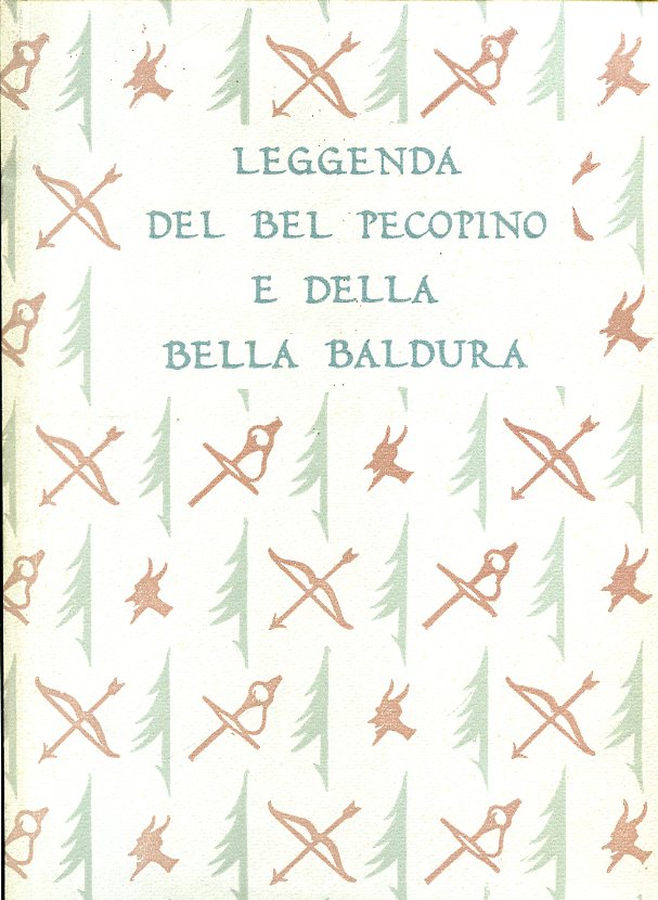 Leggenda del bel Pecopino e della bella Baldura. Traduzione di …