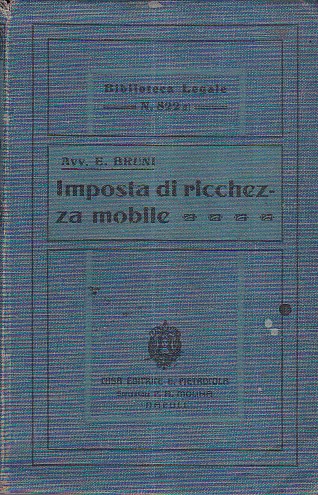 Leggi, decreti e regolamenti sulla imposta di ricchezza mobile con …