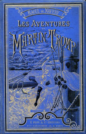 Les Aventures de Martin Tromp. Illustrations par C. G. Fath