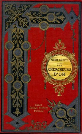 Les chercheurs d'or. Illustrations de J. Férat