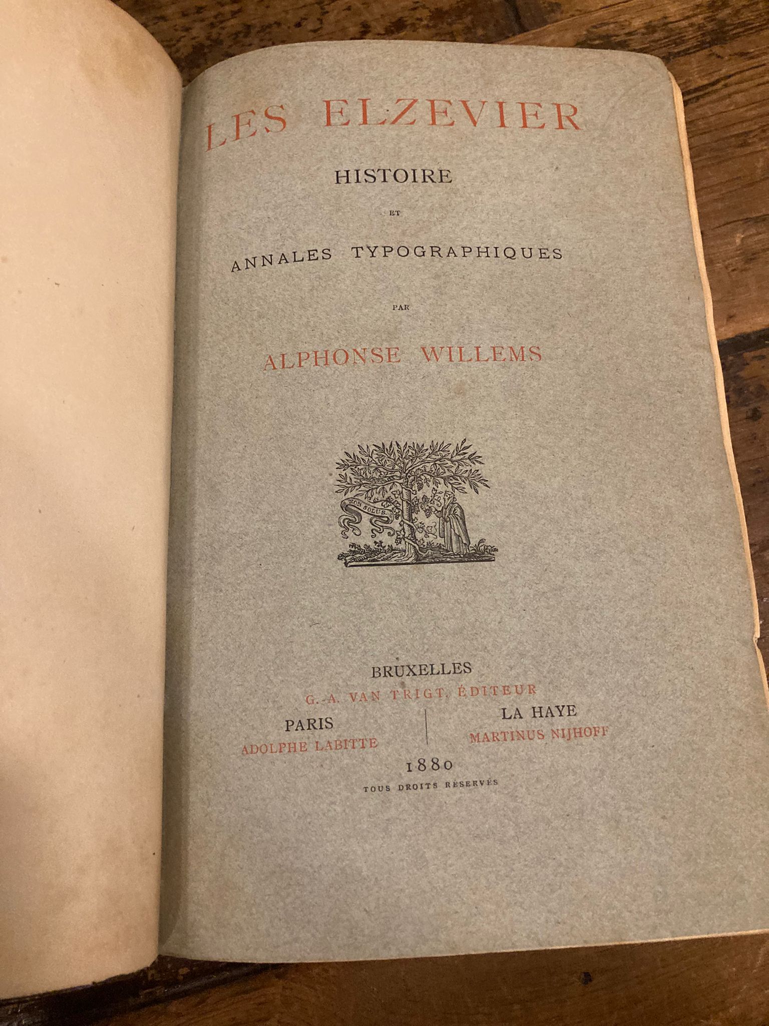 Les Elzevier. Histoire et Annales Typographiques