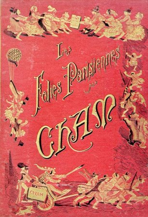Les Folies Parisiennes. Quinze années comiques. 1864 - 1879. Introduction …