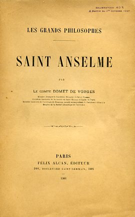 Les Grands Philosophes. Saint Anselme