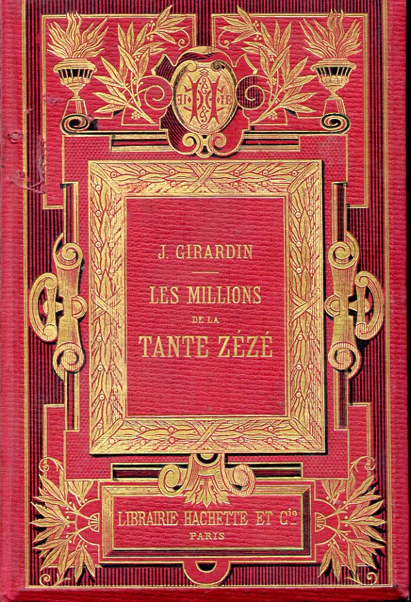 Les millions de la Tante Zézé