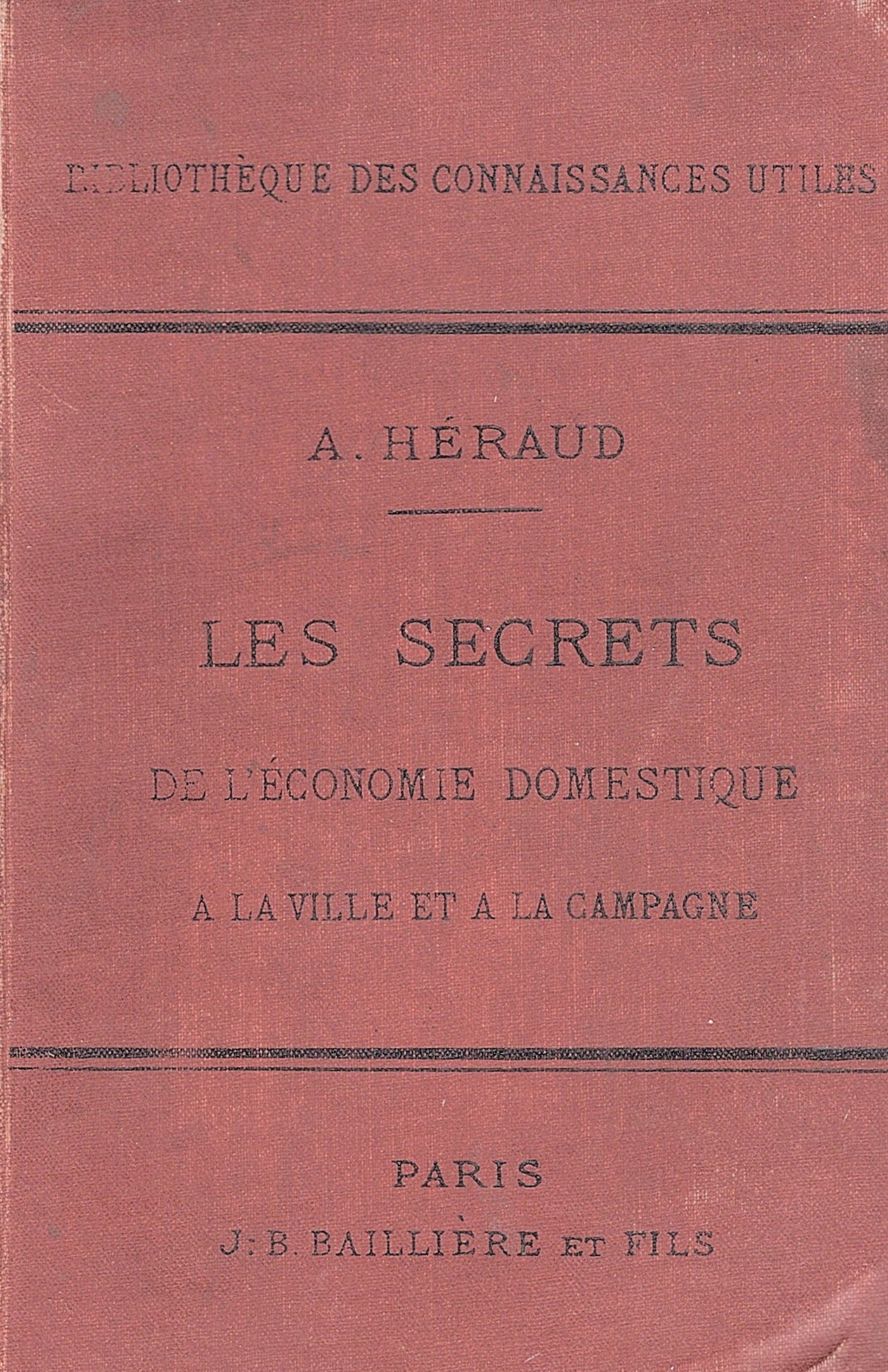 Les secrets de l'économie domestique a la ville et a …