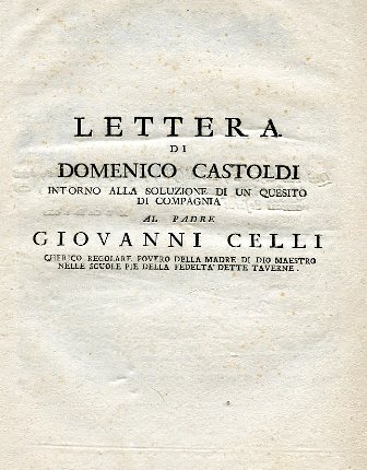 Lettera intorno alla soluzione di un quesito di compagnia al …