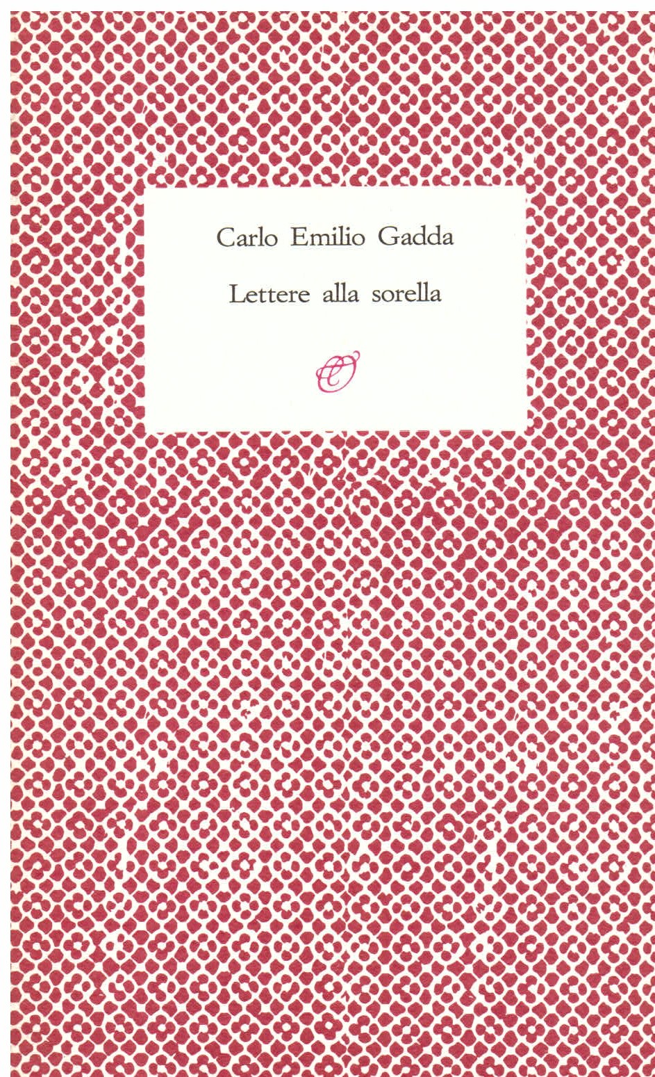 Lettere alla sorella 1920 - 1924. A cura di Gianfranco …