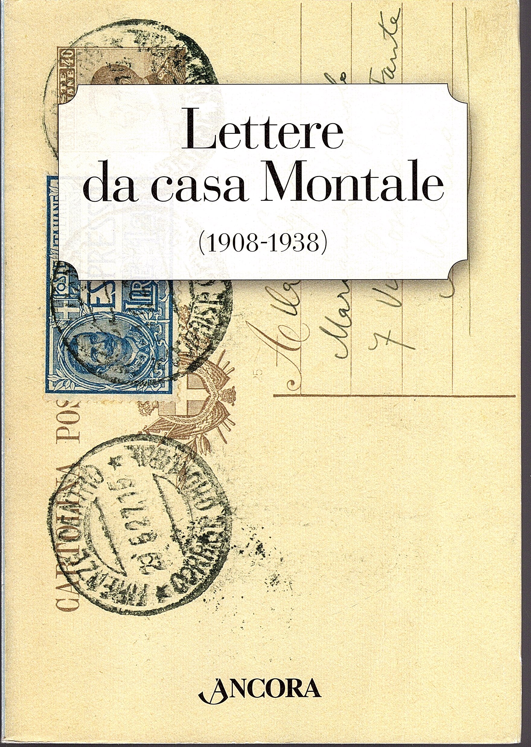 Lettere da casa Montale (1908-1938)