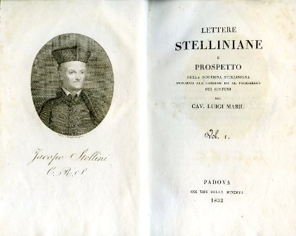Lettere stelliniane e prospetto della dottrina stelliniana intorno all'origine ed …