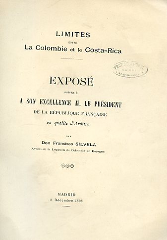 Limites entre la Colombie et le Costa Rica. Exposé présenté …