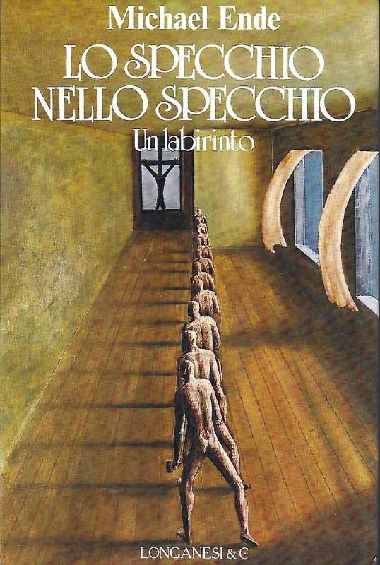 Lo specchio nello specchio. Un labirinto. Traduzione di Donatella Frediani. …