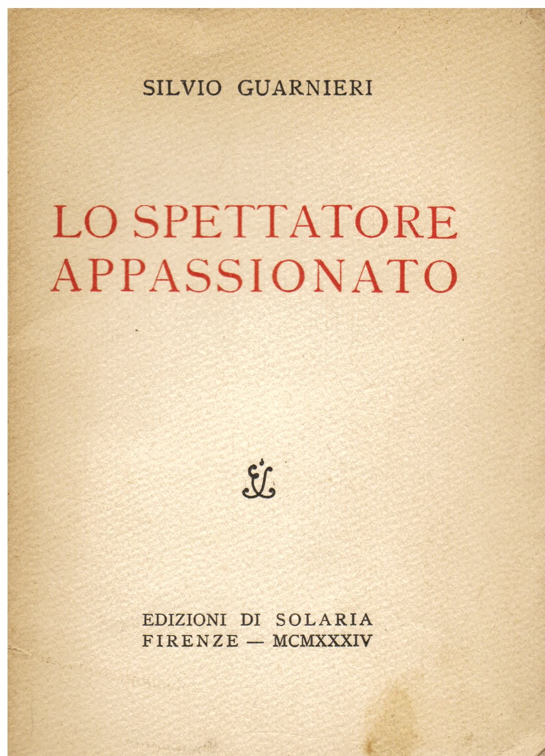 Lo spettatore appassionato