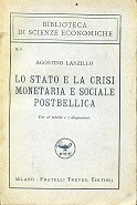 Lo Stato e la crisi monetaria e sociale postbellica