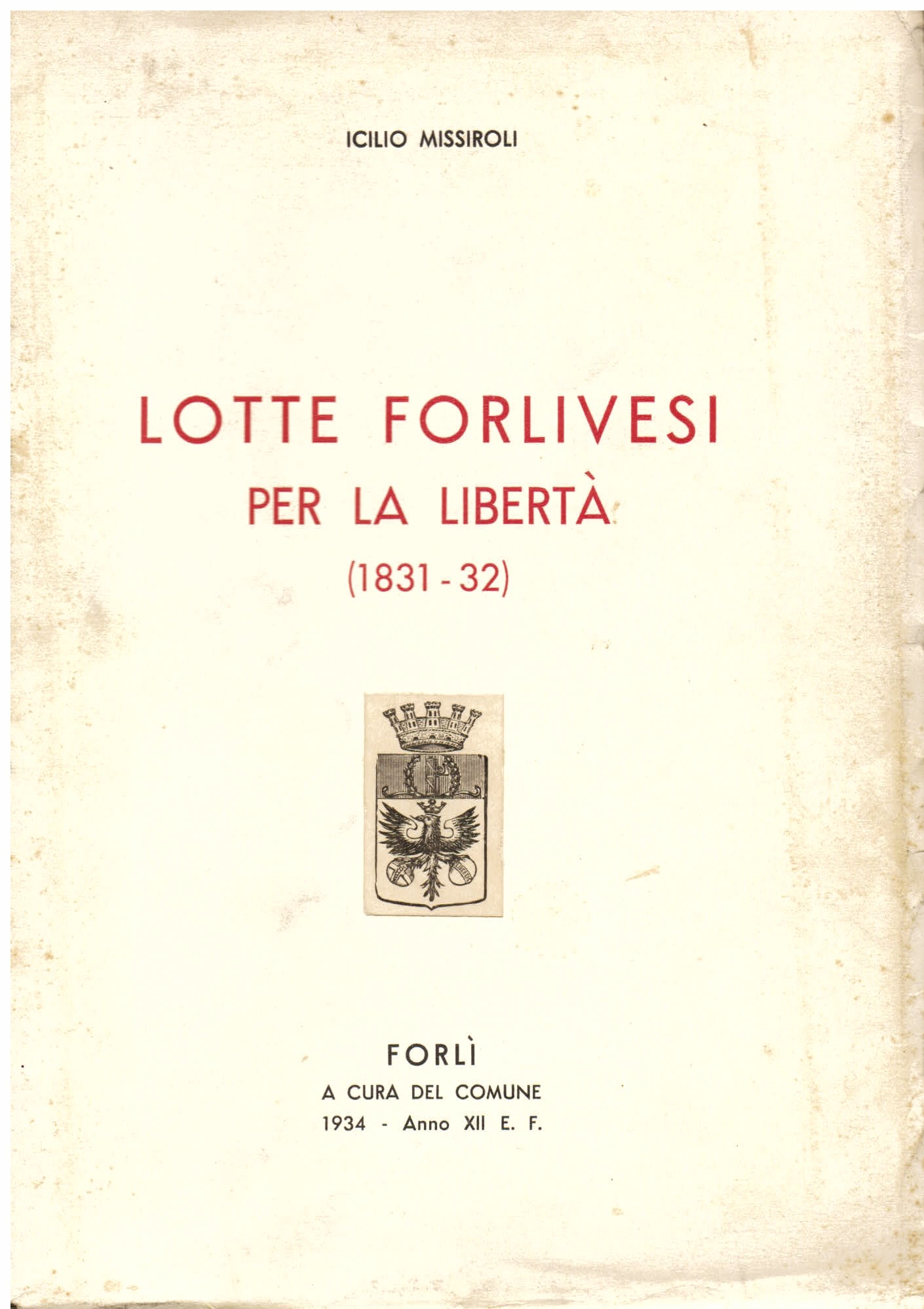 Lotte forlivesi per la libertà (1831 - 32)