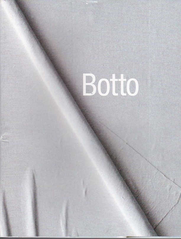 Luciano Botto. Opere recenti