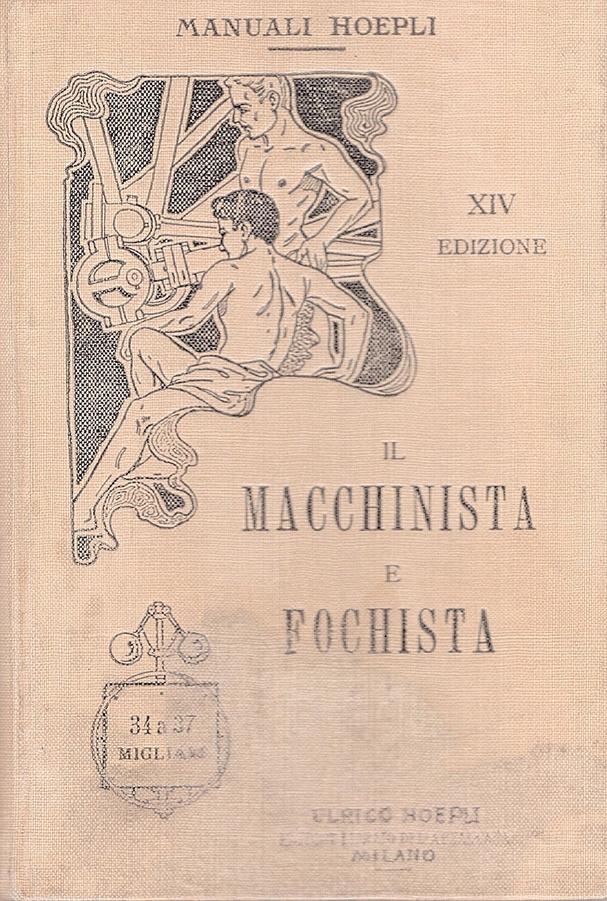 Macchinista e fochista. Appendice sulle locomobili e le locomotive: testo …
