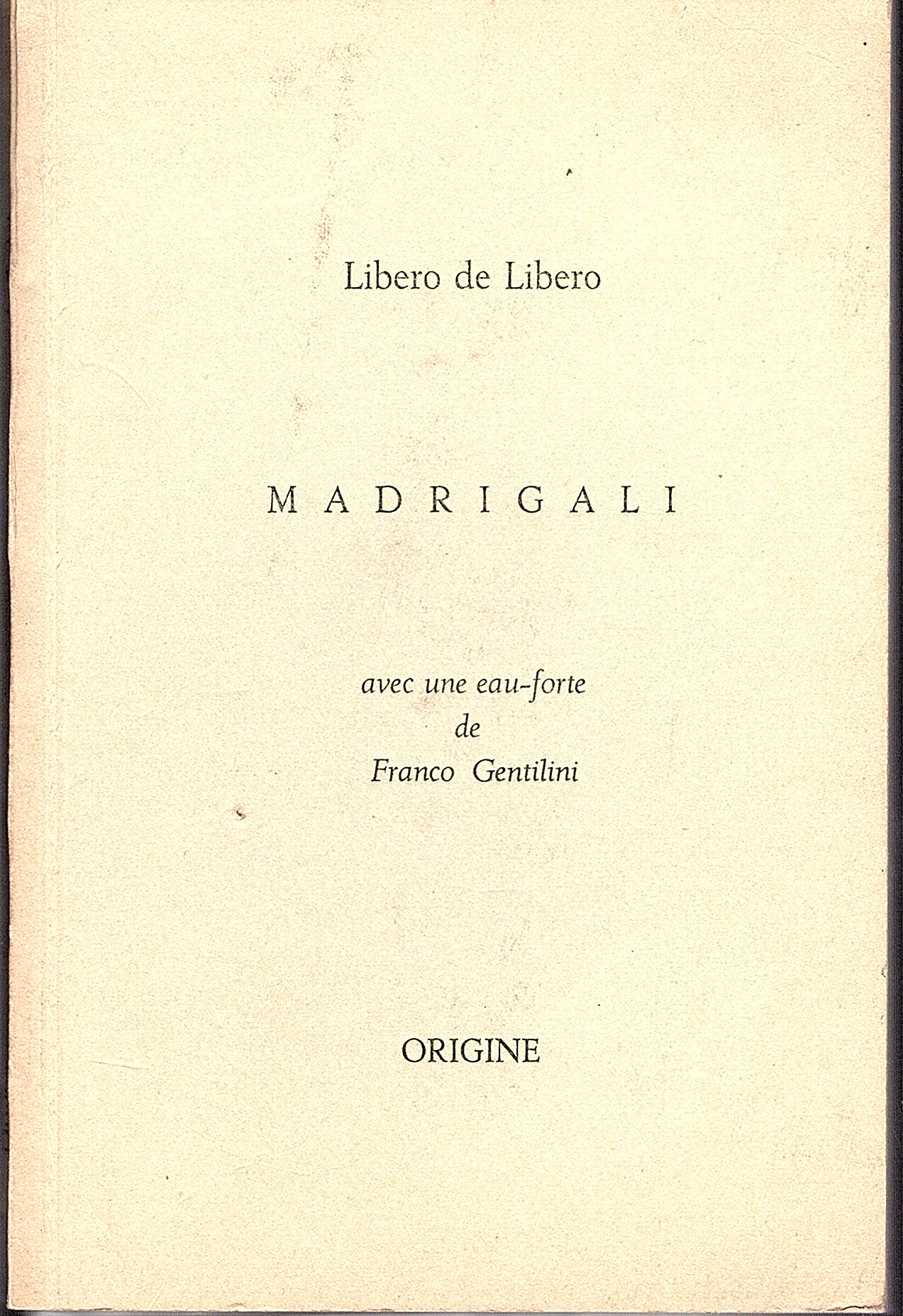 Madrigali - Madrigaux version francaise par Arthur Praillet