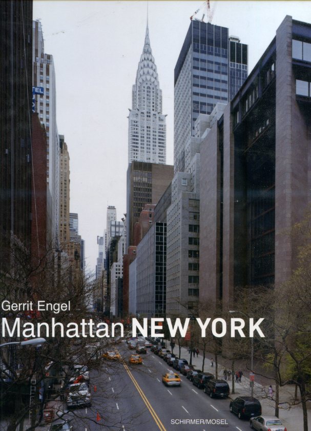 Manhattan New York. Introduction by Terence Riley. Text by Jordan …