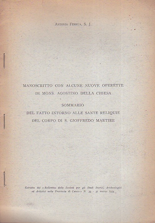 Manoscritto con alcune nuove operette di Monsignor Agostino Della Chiesa. …