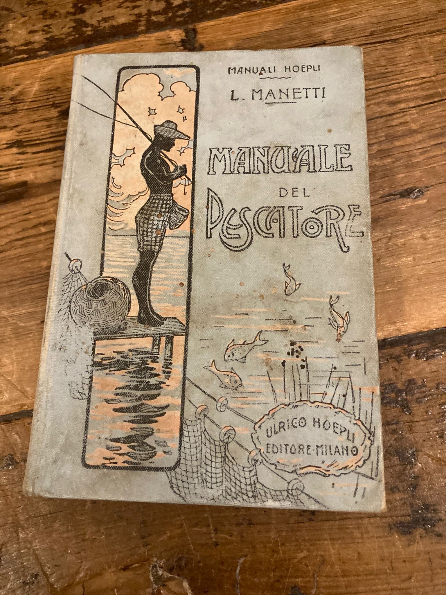Manuale del Pescatore. Con 107 incisioni