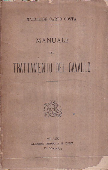 Manuale del trattamento del cavallo