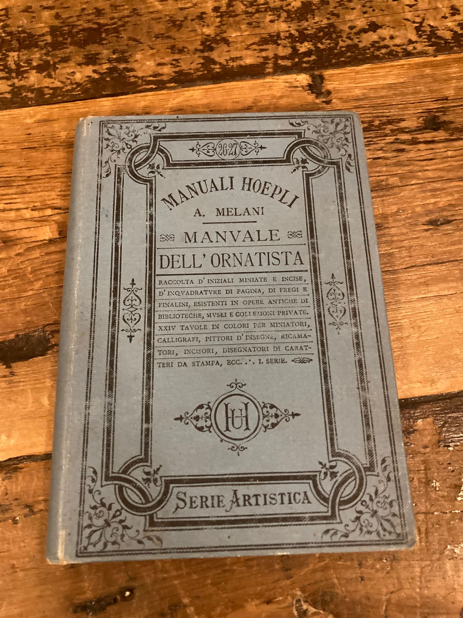 Manuale dell' Ornatista. Raccolta d'iniziali miniate e incise, d'inquadrature di …