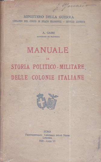 Manuale di storia politico - militare delle colonie italiane