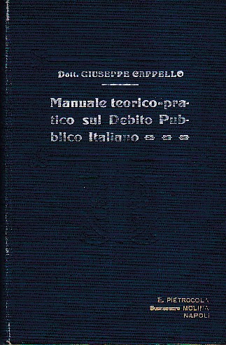Manuale teorico - pratico sul debito pubblico italiano. Vade - …