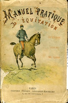 Manuel pratique d'équitation