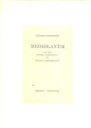 Mediolanum. Con una lettera introduttiva di Franco Antonicelli