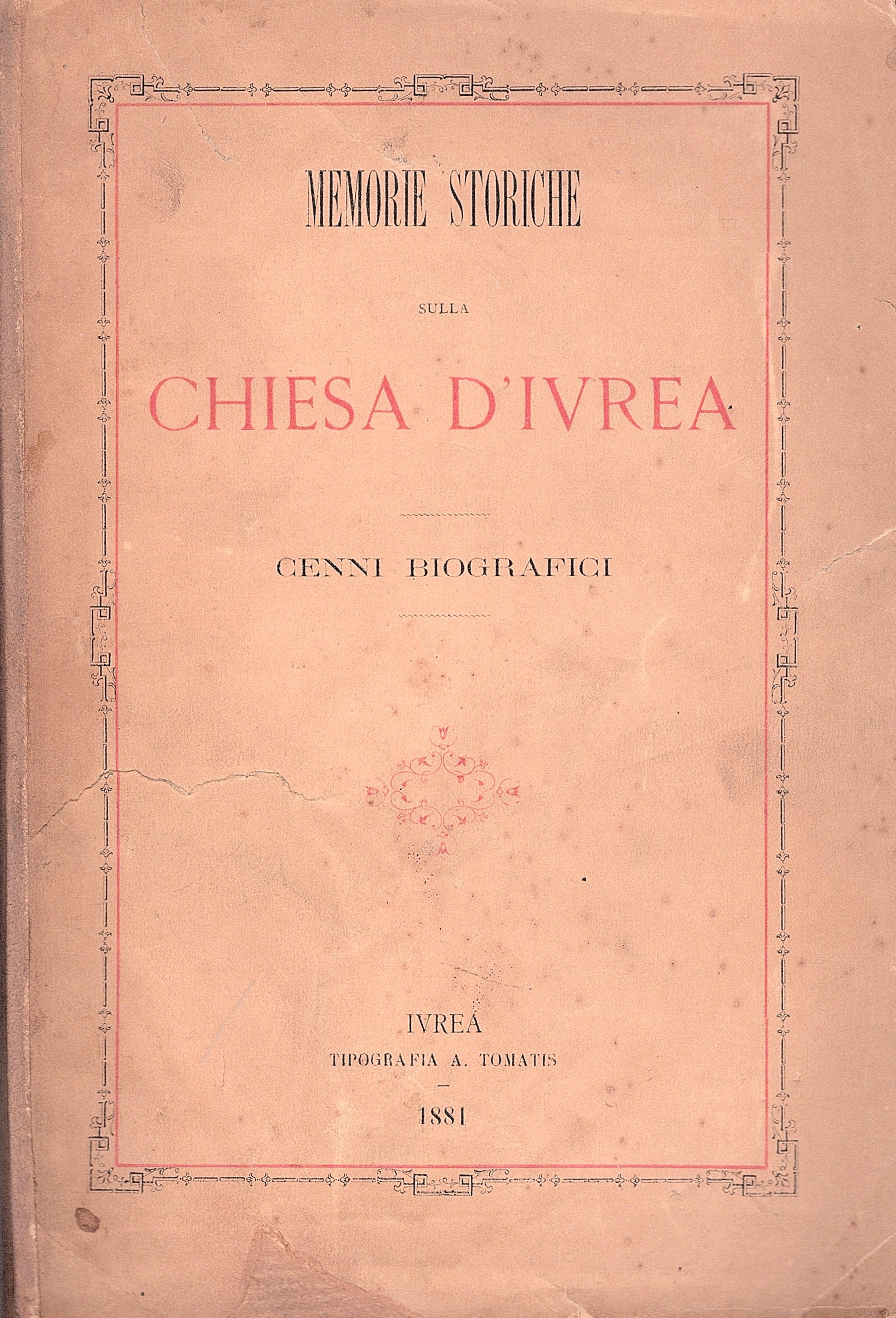 Memorie biografiche sulla Chiesa d'Ivrea. Cenni biografici